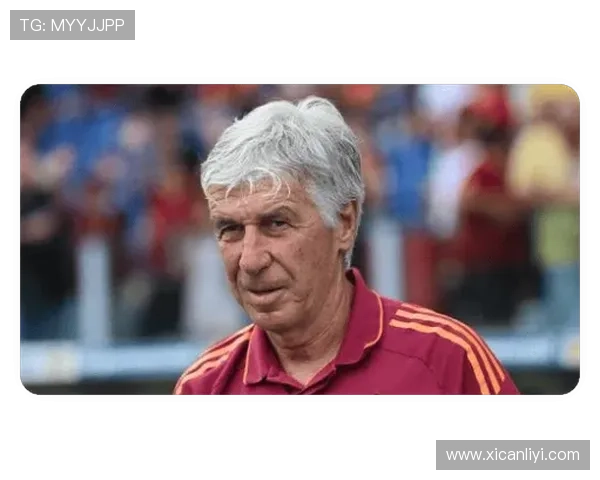 加斯佩里尼满意罗马表现期待主场胜利再创佳绩